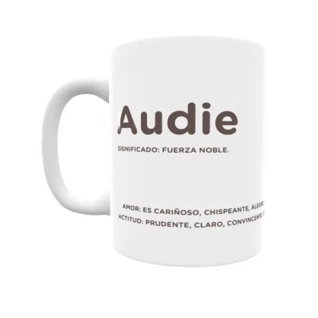 Taza - Audie Regalo original y funcional. Taza personalizada con significado, actitud y amor.