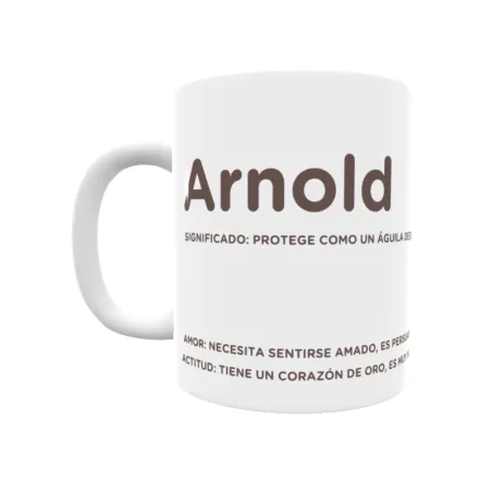 Taza - Arnold Regalo original y funcional. Taza personalizada con significado, actitud y amor.