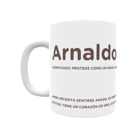 Taza - Arnaldo Regalo original y funcional. Taza personalizada con significado, actitud y amor.