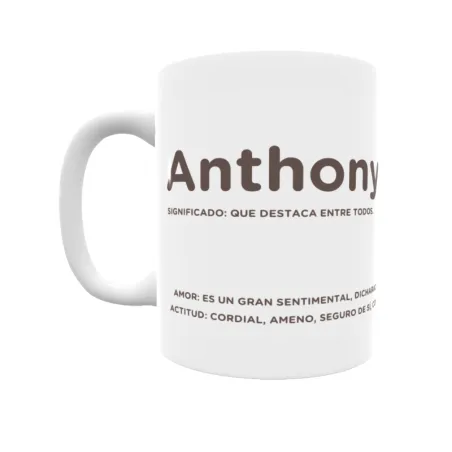 Taza - Anthony Regalo original y funcional. Taza personalizada con significado, actitud y amor.