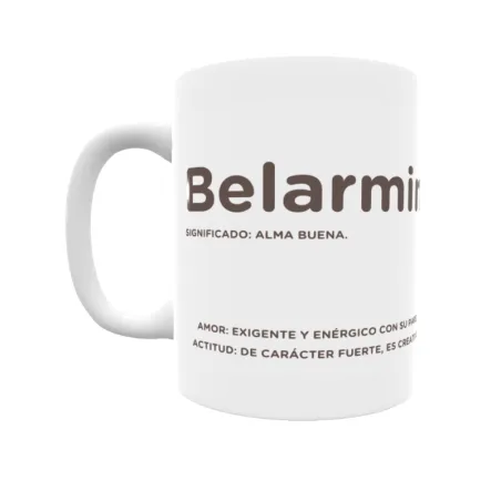 Taza - Belarmino Regalo original y funcional. Taza personalizada con significado, actitud y amor.