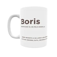 Taza - Boris Regalo original y funcional. Taza personalizada con significado, actitud y amor.