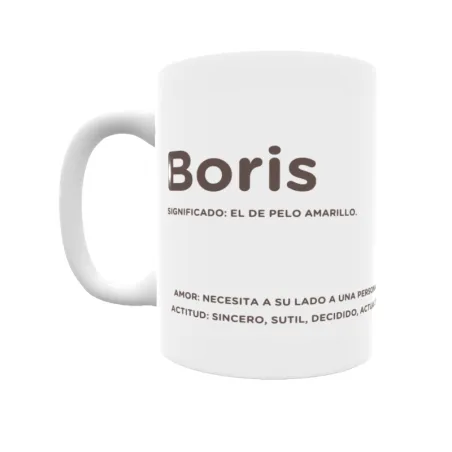 Taza - Boris Regalo original y funcional. Taza personalizada con significado, actitud y amor.