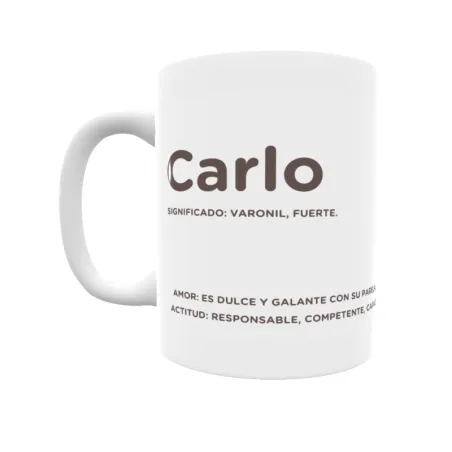 Taza - Carlo Regalo original y funcional. Taza personalizada con significado, actitud y amor.