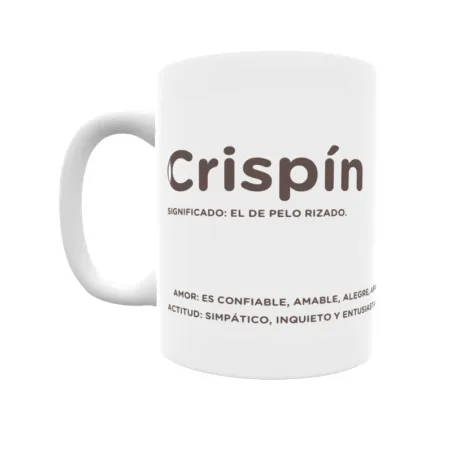 Taza - Crispín Regalo original y funcional. Taza personalizada con significado, actitud y amor.