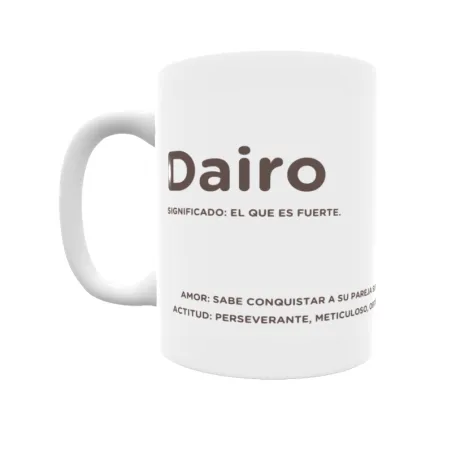 Taza - Dairo Regalo original y funcional. Taza personalizada con significado, actitud y amor.