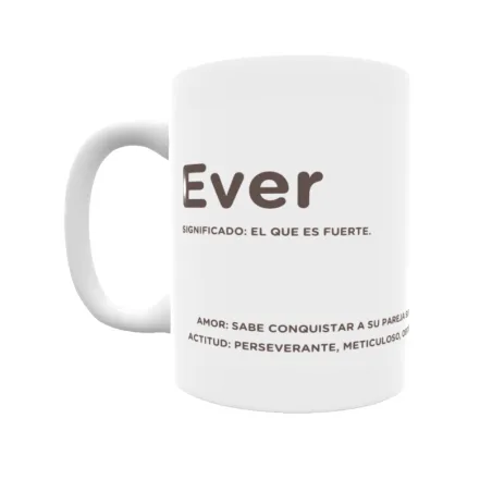 Taza - Ever Regalo original y funcional. Taza personalizada con significado, actitud y amor.