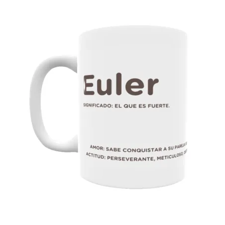 Taza - Euler Regalo original y funcional. Taza personalizada con significado, actitud y amor.