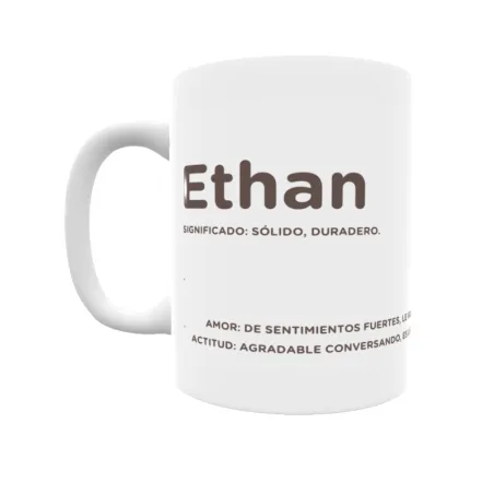 Taza - Ethan Regalo original y funcional. Taza personalizada con significado, actitud y amor.