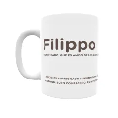 Taza - Filippo Regalo original y funcional. Taza personalizada con significado, actitud y amor.