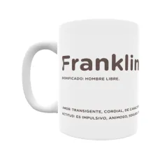 Taza - Franklin Regalo original y funcional. Taza personalizada con significado, actitud y amor.