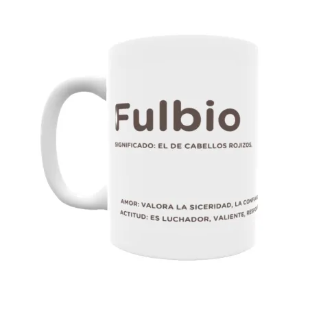 Taza - Fulbio Regalo original y funcional. Taza personalizada con significado, actitud y amor.