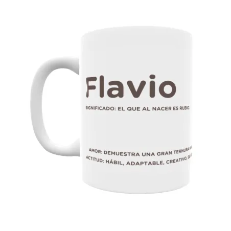 Taza - Flavio Regalo original y funcional. Taza personalizada con significado, actitud y amor.