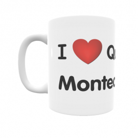 Taza - I ❤ Quintanilla-Montecabezas