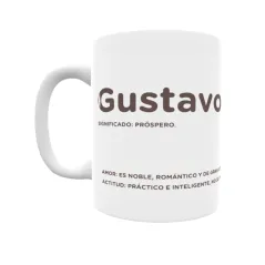 Taza - Gustavo Regalo original y funcional. Taza personalizada con significado, actitud y amor.