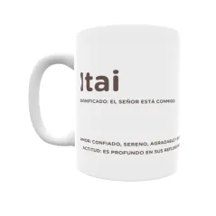 Taza - Itai Regalo original y funcional. Taza personalizada con significado, actitud y amor.