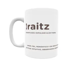 Taza - Iraitz Regalo original y funcional. Taza personalizada con significado, actitud y amor.