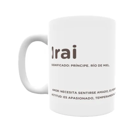 Taza - Irai Regalo original y funcional. Taza personalizada con significado, actitud y amor.