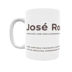 Taza - José Rodolfo Regalo original y funcional. Taza personalizada con significado, actitud y amor.