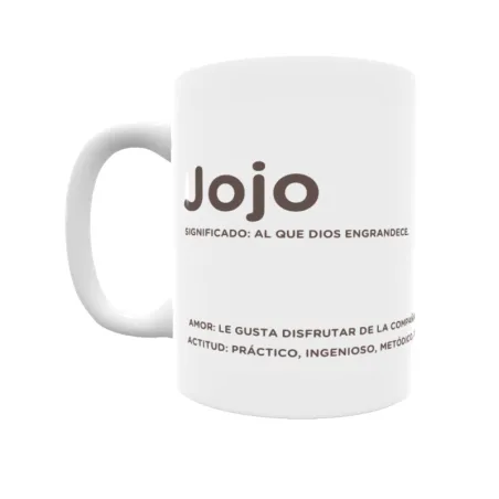 Taza - Jojo Regalo original y funcional. Taza personalizada con significado, actitud y amor.