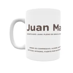 Taza - Juan Manuel Regalo original y funcional. Taza personalizada con significado, actitud y amor.