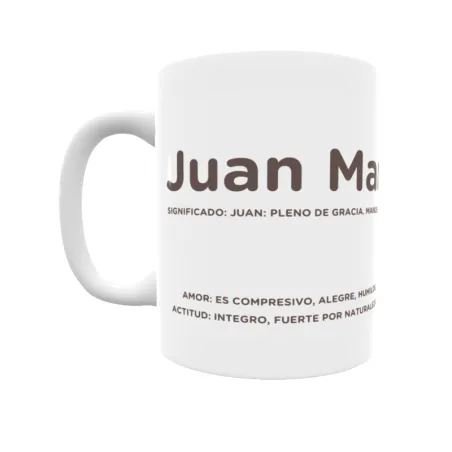 Taza - Juan Manuel Regalo original y funcional. Taza personalizada con significado, actitud y amor.