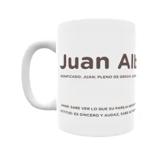 Taza - Juan Alberto Regalo original y funcional. Taza personalizada con significado, actitud y amor.