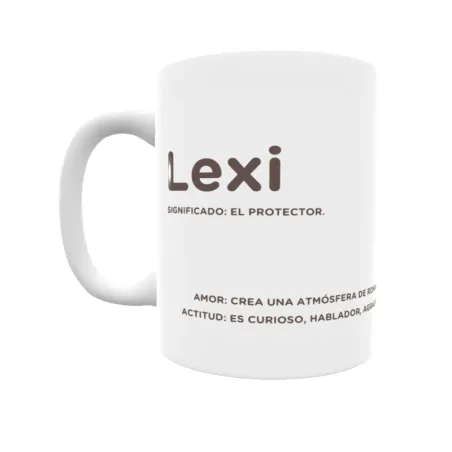 Taza - Lexi Regalo original y funcional. Taza personalizada con significado, actitud y amor.