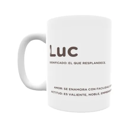 Taza - Luc Regalo original y funcional. Taza personalizada con significado, actitud y amor.