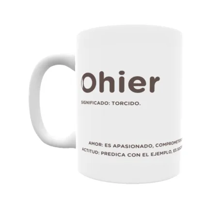 Taza - Ohier Regalo original y funcional. Taza personalizada con significado, actitud y amor.