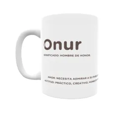 Taza - Onur Regalo original y funcional. Taza personalizada con significado, actitud y amor.