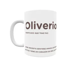 Taza - Oliverio Regalo original y funcional. Taza personalizada con significado, actitud y amor.