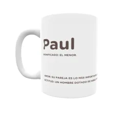 Taza - Paul Regalo original y funcional. Taza personalizada con significado, actitud y amor.