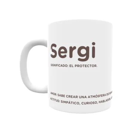 Taza - Sergi Regalo original y funcional. Taza personalizada con significado, actitud y amor.