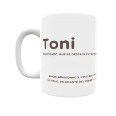 Taza - Toni Regalo original y funcional. Taza personalizada con significado, actitud y amor.