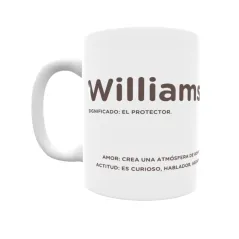 Taza - Williams Regalo original y funcional. Taza personalizada con significado, actitud y amor.