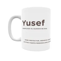 Taza - Yusef Regalo original y funcional. Taza personalizada con significado, actitud y amor.