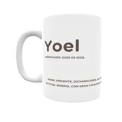 Taza - Yoel Regalo original y funcional. Taza personalizada con significado, actitud y amor.