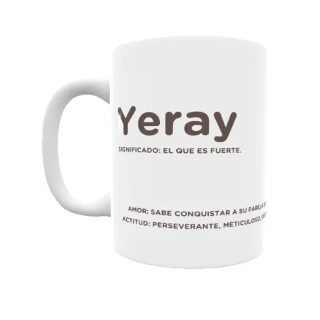 Taza - Yeray Regalo original y funcional. Taza personalizada con significado, actitud y amor.