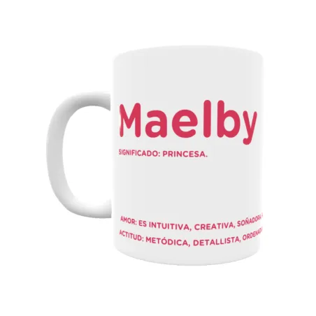 Taza - Maelby Regalo original y funcional. Taza personalizada con significado, actitud y amor.