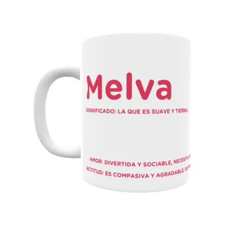 Taza - Melva Regalo original y funcional. Taza personalizada con significado, actitud y amor.