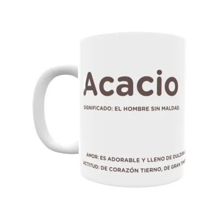 Taza - Acacio Regalo original y funcional. Taza personalizada con significado, actitud y amor.