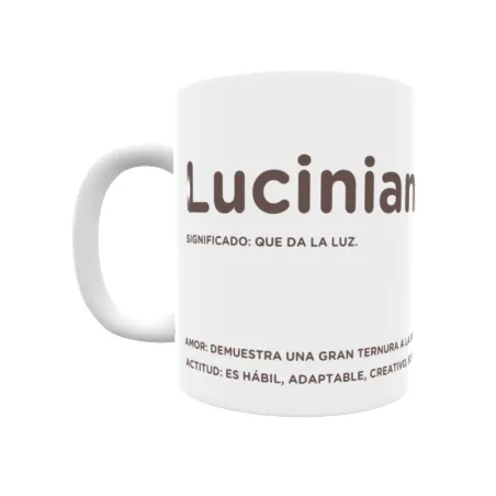 Taza - Luciniano Regalo original y funcional. Taza personalizada con significado, actitud y amor.