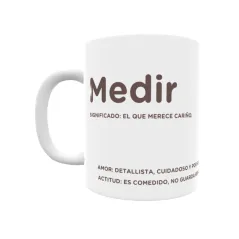 Taza - Medir Regalo original y funcional. Taza personalizada con significado, actitud y amor.