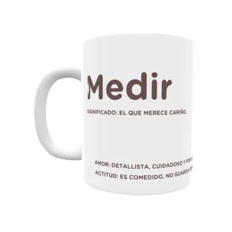 Taza - Medir Regalo original y funcional. Taza personalizada con significado, actitud y amor.