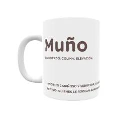 Taza - Muño Regalo original y funcional. Taza personalizada con significado, actitud y amor.