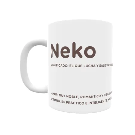 Taza - Neko Regalo original y funcional. Taza personalizada con significado, actitud y amor.