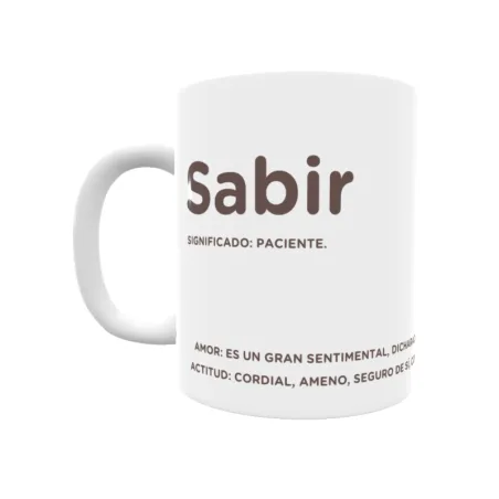 Taza - Sabir Regalo original y funcional. Taza personalizada con significado, actitud y amor.