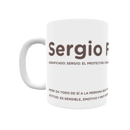 Taza - Sergio Fabián Regalo original y funcional. Taza personalizada con significado, actitud y amor.