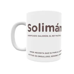 Taza - Solimán Regalo original y funcional. Taza personalizada con significado, actitud y amor.